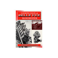 Willow Publishing,Timperley Looking Back at Belle Vue, Manchester (häftad, eng)