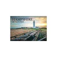 Amberley Publishing Hampshire in Pictures (häftad, eng)