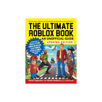 Adams Media Corporation The Ultimate Roblox Book: An Unofficial Guide, Updated Edition (häftad, eng)