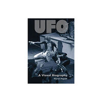 Wymer Publishing UFO: A Visual Biography (inbunden, eng)