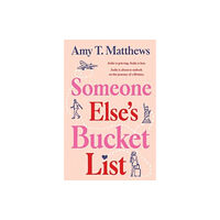 Simon & Schuster Australia Someone Else's Bucket List (häftad, eng)