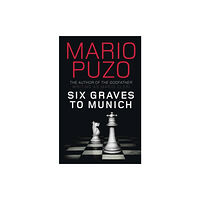 Quercus Publishing Six Graves to Munich (häftad, eng)