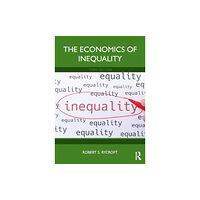 Taylor & francis ltd The Economics of Inequality (häftad, eng)