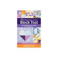 C & T Publishing The Skill-Building Quick & Easy Block Tool (häftad, eng)