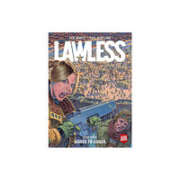 Rebellion Publishing Ltd. Lawless Book Three: Ashes to Ashes (häftad, eng)