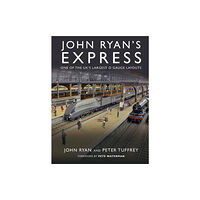 Great Northern Books Ltd John Ryan's Express (inbunden, eng)