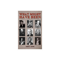 Austin Macauley Publishers LLC What Might Have Been (inbunden, eng)