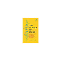 Andrew May The Science of Music (pocket, eng)