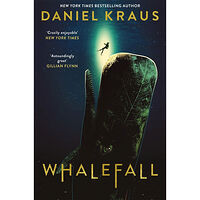 Daniel Kraus Whalefall (pocket, eng)