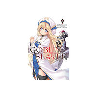 Little, Brown & Company Goblin Slayer, Vol. 1 (Novel) (häftad, eng)
