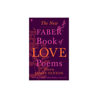 Faber & Faber The New Faber Book of Love Poems (häftad, eng)