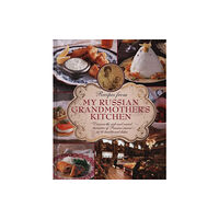 Anness publishing Recipes from My Russian Grandmother's Kitchen (inbunden, eng)