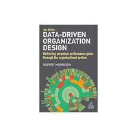 Kogan Page Ltd Data-Driven Organization Design (häftad, eng)