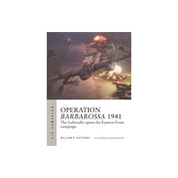 Bloomsbury Publishing PLC Operation Barbarossa 1941 (häftad, eng)