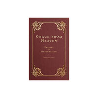 Faithlife Corporation Grace from Heaven (inbunden, eng)