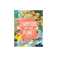 Oxford University Press Oxford Reading Tree TreeTops Reflect: Oxford Reading Level 16: Champions of Our Planet (häftad, eng)