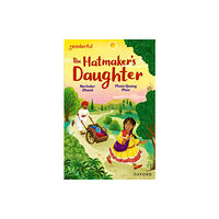 Oxford University Press Readerful Independent Library: Oxford Reading Level 9: The Hatmaker's Daughter (häftad, eng)