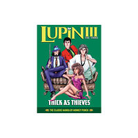 Seven Seas Entertainment, LLC Lupin III (Lupin the 3rd): Thick as Thieves - The Classic Manga Collection (inbunden, eng)