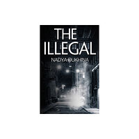 Pegasus Elliot Mackenzie Publishers The Illegal (häftad, eng)