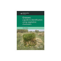 Field Studies Council Grasses: a guide to identification using vegetative characters (häftad, eng)