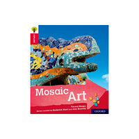 Oxford University Press Oxford Reading Tree Explore with Biff, Chip and Kipper: Oxford Level 4: Mosaic Art (häftad, eng)