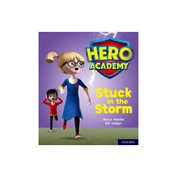Oxford University Press Hero Academy: Oxford Level 3, Yellow Book Band: Stuck in the Storm (häftad, eng)