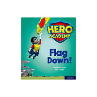 Oxford University Press Hero Academy: Oxford Level 4, Light Blue Book Band: Flag Down! (häftad, eng)