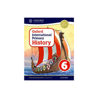 Oxford University Press Oxford International History: Student Book 6 (häftad, eng)
