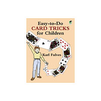 Dover publications inc. Easy to Do Card Tricks for Children (häftad, eng)