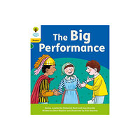 Oxford University Press Oxford Reading Tree: Floppy's Phonics Decoding Practice: Oxford Level 5: The Big Performance (häftad, eng)
