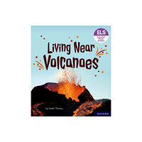 Oxford University Press Essential Letters and Sounds: Essential Phonic Readers: Oxford Reading Level 6: Living Near Volcanoes (häftad, eng)