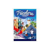 Oxford University Press Tricolore 6e edition: Student Book 2 (häftad, eng)