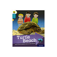 Oxford University Press Oxford Reading Tree Explore with Biff, Chip and Kipper: Oxford Level 9: Turtle Beach (häftad, eng)