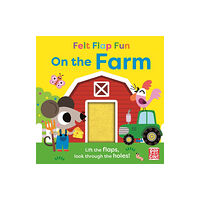 Hachette Children's Group Felt Flap Fun: On the Farm (bok, board book, eng)