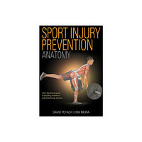 Human Kinetics Publishers Sport Injury Prevention Anatomy (häftad, eng)