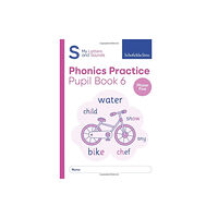 Schofield & Sims Ltd My Letters and Sounds Phonics Practice Pupil Book 6 (häftad, eng)