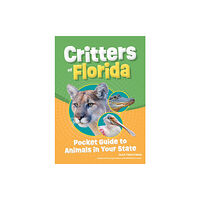 Adventure Publications, Incorporated Critters of Florida (häftad, eng)