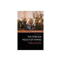 Bloomsbury Publishing PLC The Foreign Policy of Hamas (häftad, eng)