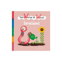 Clavis Publishing The World of Worm. Seasons (inbunden, eng)