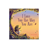 Clavis Publishing I Love You the Way You Are (inbunden, eng)
