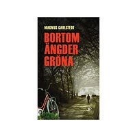 Magnus Carlstedt Bortom ängder gröna (pocket)