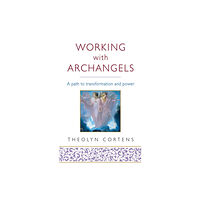 Little, Brown Book Group Working With Archangels (häftad, eng)