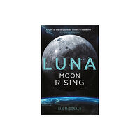 Orion Publishing Co Luna: Moon Rising (häftad, eng)