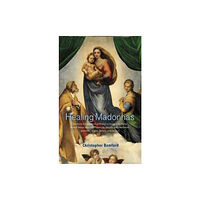 SteinerBooks, Inc Healing Madonnas (häftad, eng)