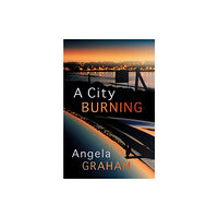 Poetry Wales Press A City Burning (häftad, eng)