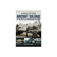 Pen & Sword Books Ltd Aircraft Salvage in the Battle of Britain and the Blitz (häftad, eng)