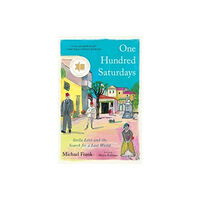 Avid Reader Press / Simon & Schuster One Hundred Saturdays (häftad, eng)