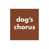 Steidl Publishers Roni Horn: Dog's Chorus (inbunden, eng)