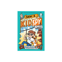 Scholastic Inc. The Sound of Danger (Mac B., Kid Spy #5) (inbunden, eng)