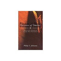 Inter-Varsity Press Shades of Sheol (häftad, eng)